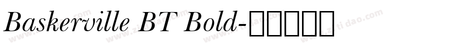 Baskerville BT Bold字体转换